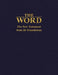 The Word: The New Testament from 26 Translations by Curtis Vaughan Th D.