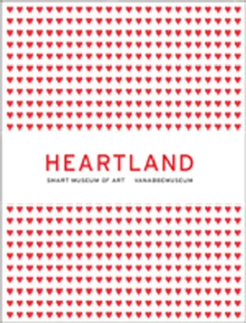Heartland by Charles Esche, Kerstin Niemann, Stephanie Smith