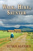 Walk, Hike, Saunter: Seasoned Women Share Tales and Trails by Susan Alcorn