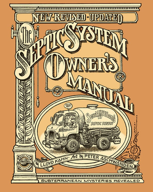 The Septic System Owner's Manual by Lloyd Kahn