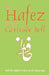 The Hafez Poems of Gertrude Bell by Gertrude Bell, E. Denison Ross