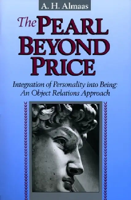 The Pearl Beyond Price by A. H. Almaas