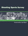 Shooting Sports Survey: Conservation and Sport by Julianne Versnel Gottlieb