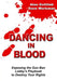 Dancing in Blood