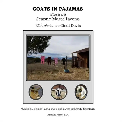 Goats In Pajamas by Jeanne Maree Iacono Martin, Cindi Davis, Sandy Sherman