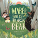 Mabel Meets a Black Bear by Frances Figart