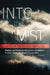 Into the Mist: Tales of Death Disaster, Mishaps and Misdeeds, Misfortune and Mayhem in Great Smoky Mountains National Park by David Brill