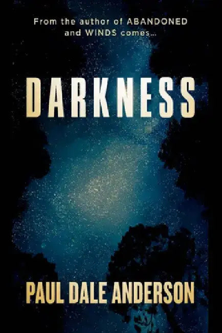 Darkness by Paul Dale Anderson