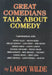 Great Comedians Talk about Comedy by Wilde, Larry