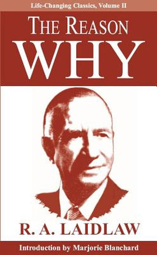 The Reason Why by R. A. Laidlaw