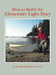 How to Build the Gloucester Light Dory by Harold H. Payson