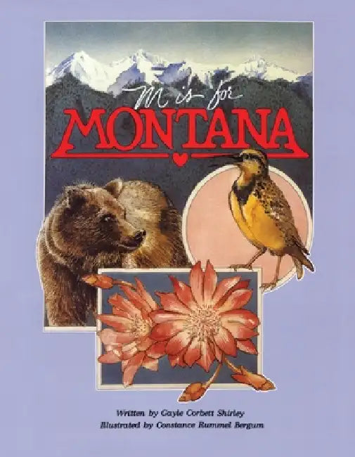 M Is for Montana by Gayle Shirley