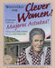 Watch Out for Clever Women!: Acuidado Con Las Mujeres Astutas! by Joe Hayes