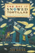 The Day It Snowed Tortillas / El Daa Que Neva Tortilla: Folk Tales Retold by Joe Hayes by Joe Hayes