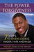 The Power of Forgiveness: 7 Steps to Overcoming Anger, Hate and Rage by Rev Al Sharpton