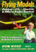 Flying Models: Rubber, CO2, Electric & Micro Radio Control: Tips & Techinques for Beginner & Expert by Mike Markowski