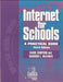 Internet for Schools: A Practical Guide by Carol Simpson