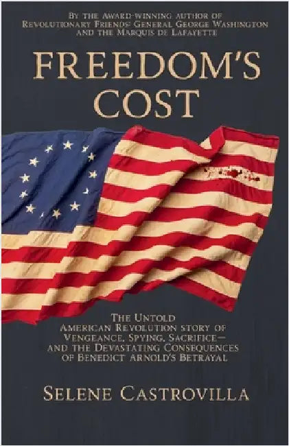 Freedom's Cost by Castrovilla, Selene