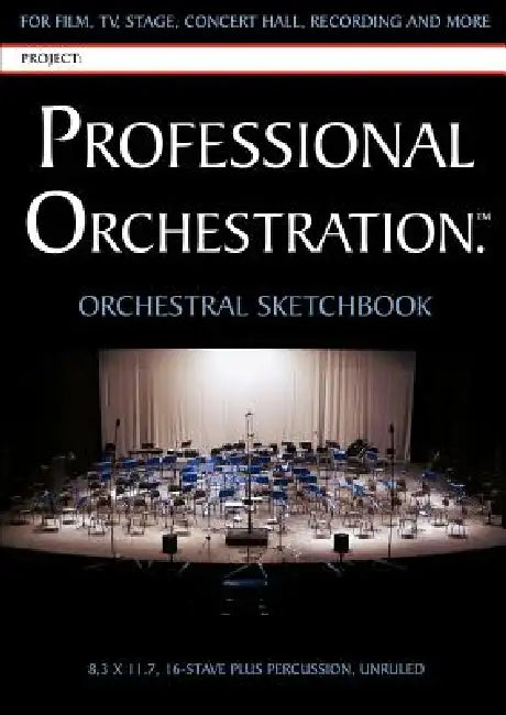 Professional Orchestration 16-Stave Unruled Orchestral Sketchbook by Peter Lawrence Alexander