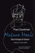 Nature Heals: The Psychological Essays of Paul Goodman by Paul Goodman, Taylor Stoehr, Michael Vincent Miller