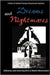 Dreams and Nightmares: A Book of Gestalt Therapy Sessions by Jack Downing, Robert Marmorstein, Joseph Downing