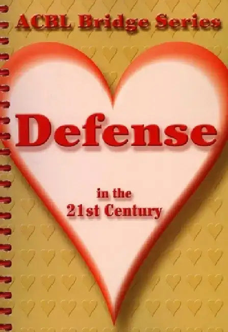 Defense in the 21st Century: The Heart Series by Audrey Grant
