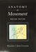 Anatomy of Movement by Blandine Calais-Germain
