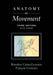 Anatomy of Movement by Blandine Calais-Germain
