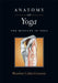 Anatomy of Yoga: The Muscles in Yoga by Blandine Calais-Germain