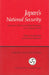 Japan's National Security: Structures, Norms and Policy Responses in a Changing World by Peter J. Katzenstein