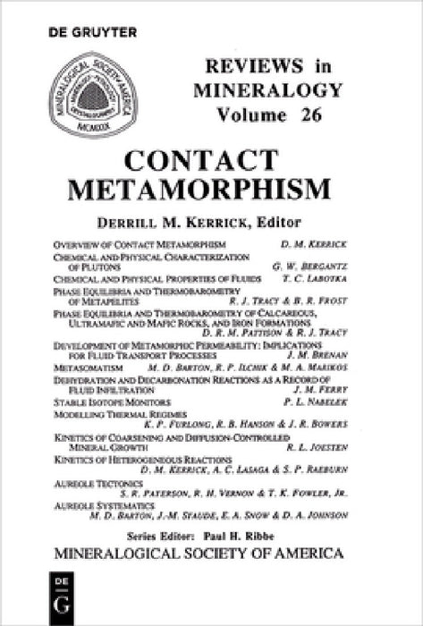 Contact Metamorphism by Derrill M. Kerrick
