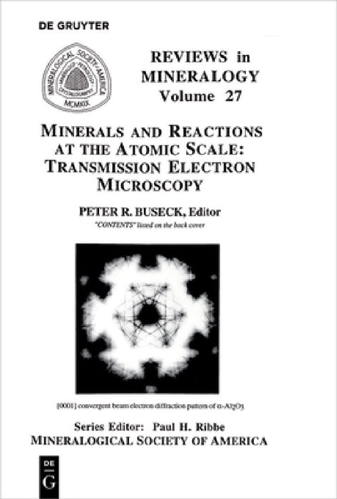 Minerals and Reactions at the Atomic Scale by Peter R. Buseck