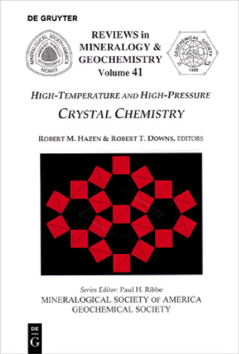 High-Temperature and High Pressure Crystal Chemistry by Robert M. Hazen, Robert T. Downs