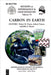 Carbon in Earth by Robert M. Hazen, Adrian P. Jones, John a. Baross