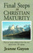 Final Steps in Christian Maturity by Jeanne Guyon