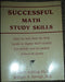 Successful Math Study Skills: Easy-To-Use Step-By-Step Guide To Higher Math Grades For Middle And Secondary School Students by Paul D. Nolting