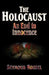 The Holocaust: An End to Innocence by Seymour Rossel