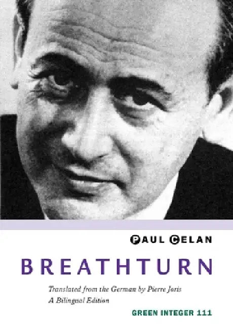 Breathturn by Paul Celan, Pierre Joris