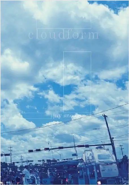 cloudform by Snodgrass, Jay