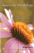 Ayurvedic Herbology East & West: An Ayurvedic Approach to Medicinal Herbs by Vishnu Dass