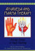 Ayurveda and Marma Therapy: Energy Points in Yogic Healing by David Frawley