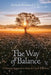 The Way of Balance: A Natural Approach to Solar and Lunar Rhythms by Michelle A. Bouchard