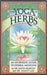 Yoga of Herbs, Ayurvedic Guide, Second Revised and Enlarged Edition by David Frawley