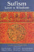 Sufism: Love and Wisdom by Jean-Louis Michon