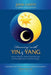 Dancing with Yin and Yang by John a. M. Chitty