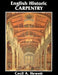 English Historic Carpentry by Cecil A. Hewett