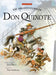 The Misadventures of Don Quixote by De Cervantes Saavedra, Miguel