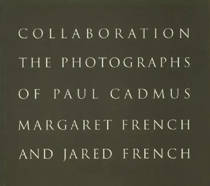 Paul Cadmus and Margaret and Jared French: Collaboration by Paul Cadmus
