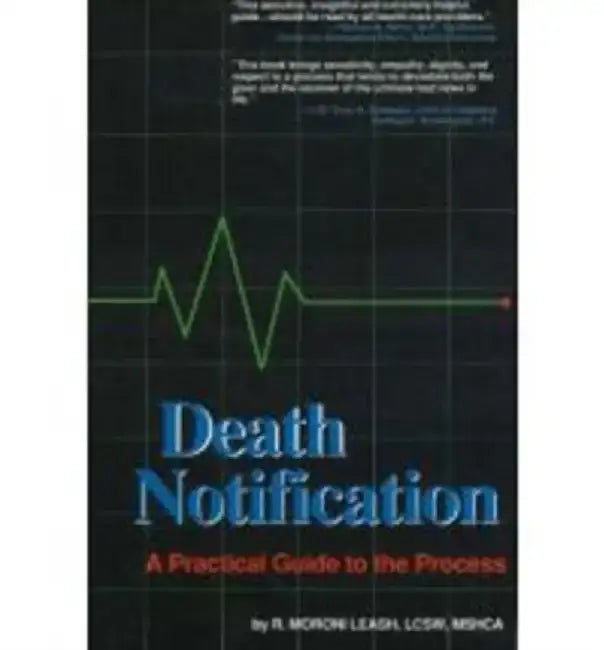 Death Notification: by R. Moroni Leash