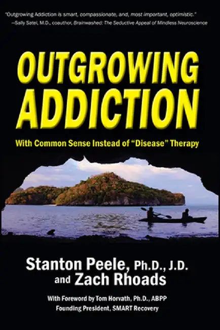 Outgrowing Addiction by Stanton Peele